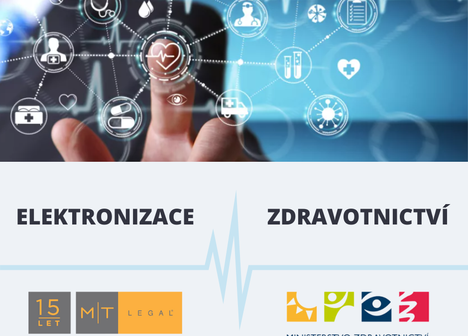 Elektronizace a digitalizace zdravotnictví